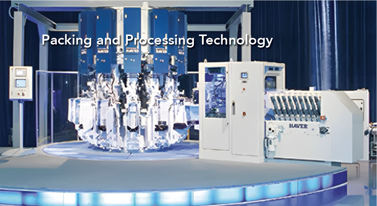 Packing and Processing Technology